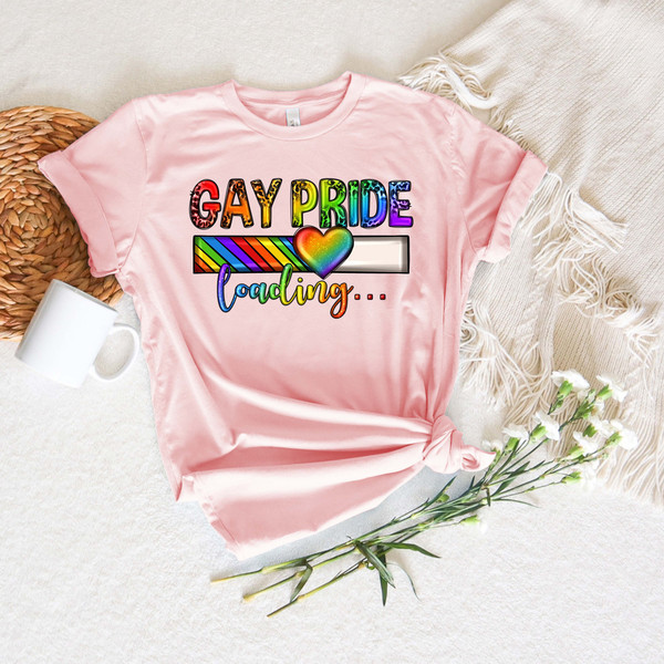 Gay pride loading LGBTQ+ Shirt,Equal Rights,Pride Shirt,LGBT Shirt,Social Justice,Human Rights,Anti Racism,LGBTQ+ Shirt,love is love Shirt - 4.jpg