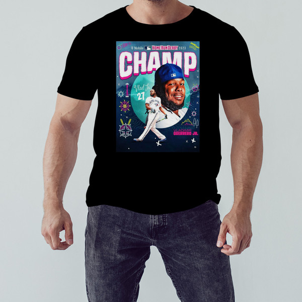 VLADIMIR GUERRERO JR- SEATTLE HOME RUN DERBY CHAMP T-SHIRT - teezill