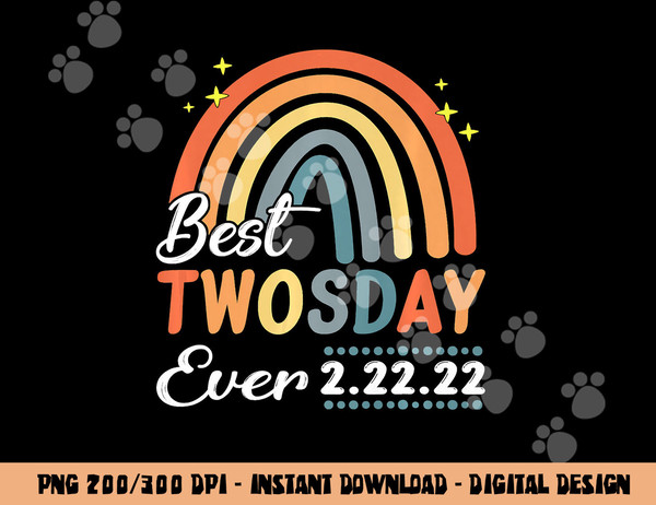 best twosday ever 2-22-22 twos day 2022 teacher women kids  copy.jpg