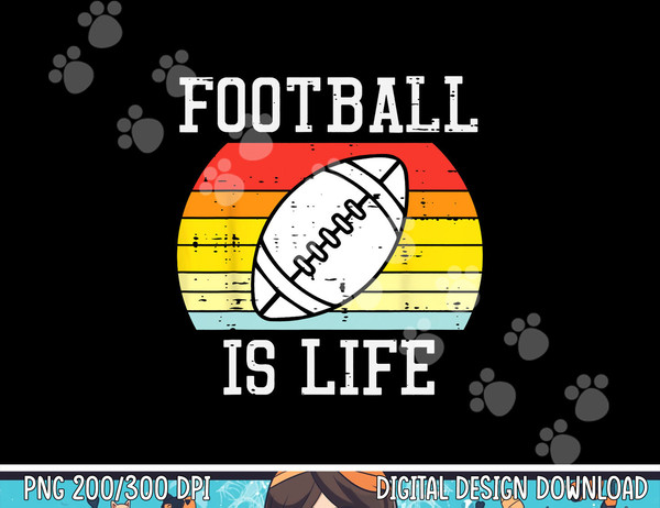 American Football Is Life Sunset Retro Sports Men Women Kids png, sublimation copy.jpg