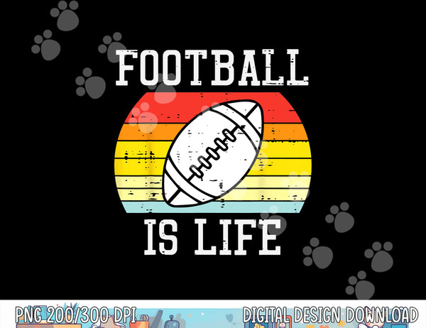 American Football Is Life Sunset Retro Sports Men Women Kids png, sublimation copy.jpg