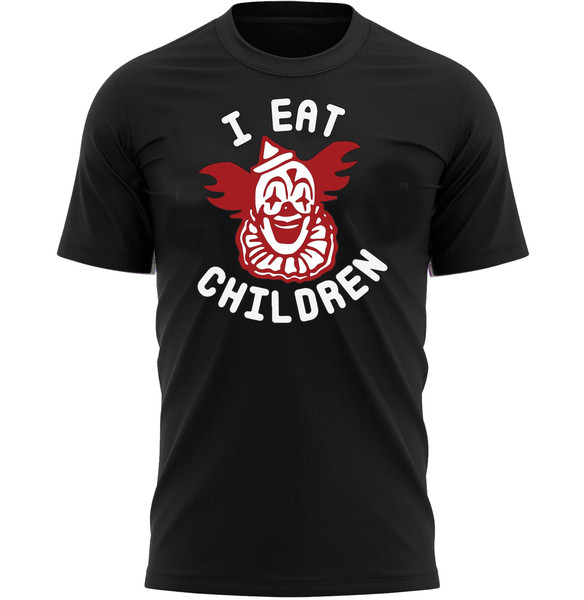 I Eat Children Clown Halloween T-Shirt For Men, Women & Kids 100% Cotton Black Shirt, Scary T-Shirts - 1.jpg