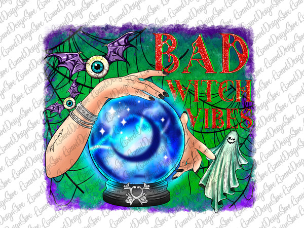 Bad Witch Vibes Design Png, Halloween Design,Witch Design,Halloween Png, Witch Hat Png, Hand Drawn, Sublimation Design,Digital Download - 1.jpg