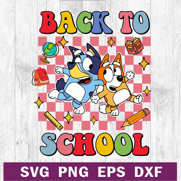 Back to school Bluey student SVG