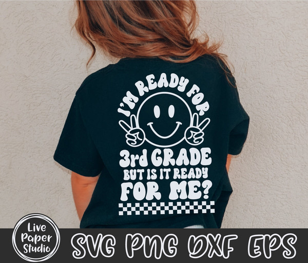 3rd Grade Svg, I'm Ready for Third Grade But is it Ready for Me Svg, Retro First Day of School Svg, Back to School, Digital Download Files - 2.jpg