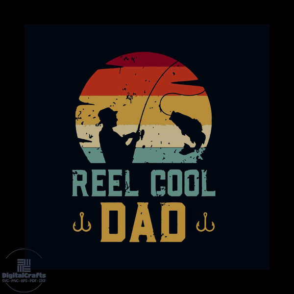 Reel Cool Dad Daughter Fishing Silhouette PNG File Digital Download  Sublimation Father 