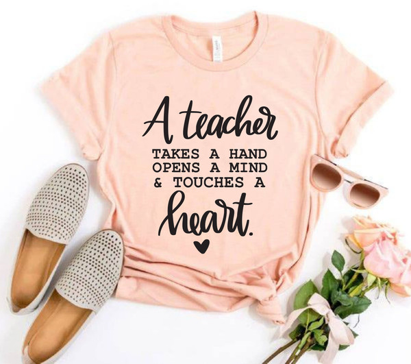 Teacher Touches A Heart SVG, Teacher Sublimation, Teacher Svg, Back to School, Teacher Gift, Teacher Shirt, Teacher Quote, Cricut Cut File - 3.jpg