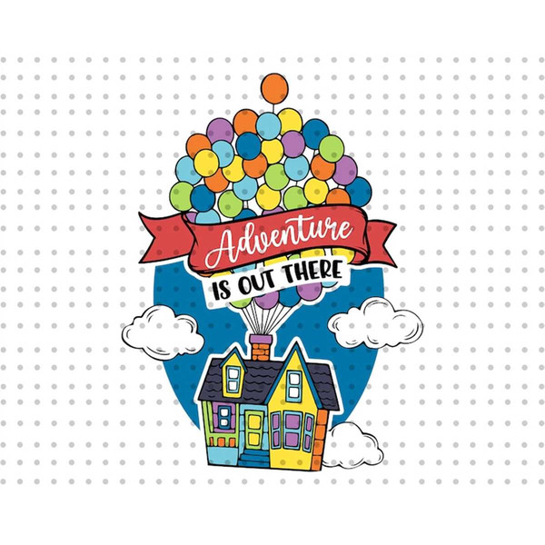 MR-1972023134735-adventure-is-out-there-svg-adventure-time-svg-balloon-house-image-1.jpg
