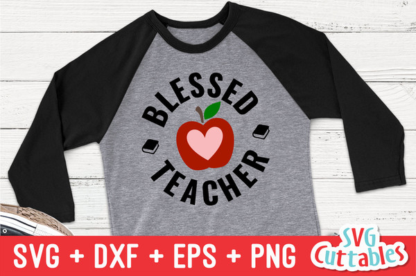 Blessed Teacher svg - Teacher svg - Teacher Cut File - svg - dxf - eps - png - Cut File - Apple - Silhouette - Cricut - Digital Download - 2.jpg