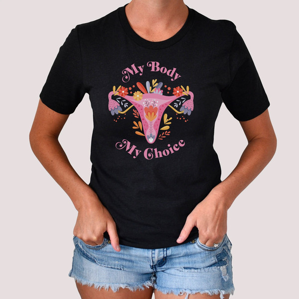 Pretty Colorful Flower Uterus  My Body My Choice Shirt  Don't Tread On Me Uterus t-shirt  Pro Choice Shirt  Abortion Rights T Shirt - 1.jpg