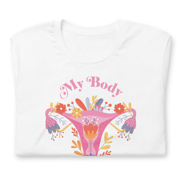 Pretty Colorful Flower Uterus  My Body My Choice Shirt  Don't Tread On Me Uterus t-shirt  Pro Choice Shirt  Abortion Rights T Shirt - 4.jpg