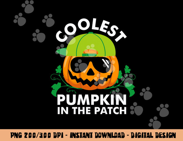 Coolest Pumpkin In The Patch Kids Boys Men Pumpkin Halloween  png,sublimation copy.jpg