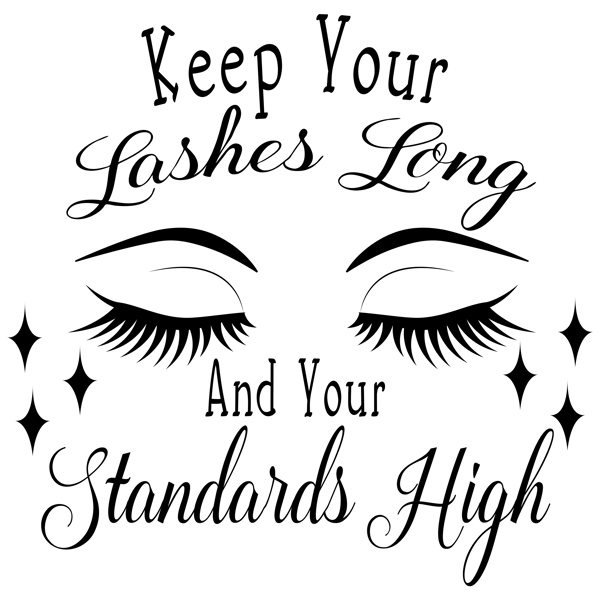 Keep your lashes long and.png