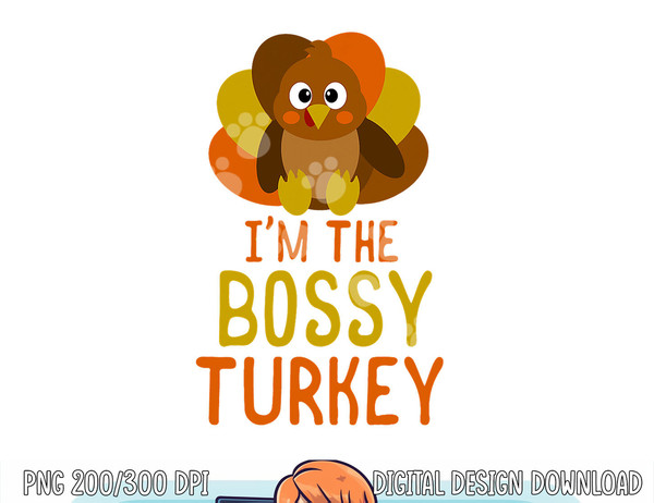 Funny Bossy Turkey Family Matching Thanksgiving png, sublimation copy.jpg