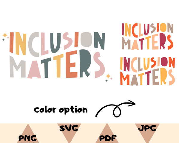 Inclusion Matters PNG,Special Education Shirt Svg,Mindfulness Png,Autism Awareness Svg,Equality Png, Neurodiversity Png,Dysleixa Svg Png - 1.jpg