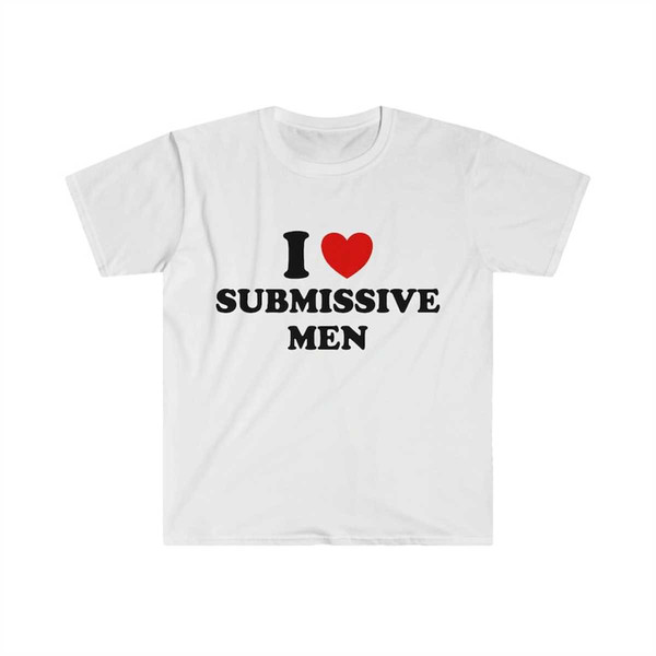 MR-2172023195155-funny-y2k-meme-tshirt-i-love-heart-submissive-men-image-1.jpg