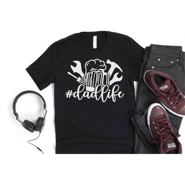 MR-227202332036-dad-life-shirt-fathers-day-shirt-gift-for-father-tee-image-1.jpg