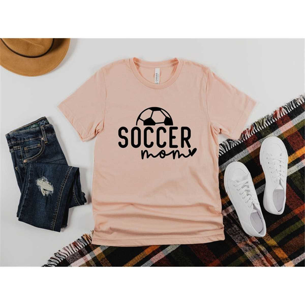 MR-22720234839-soccer-mom-shirt-gifts-for-mom-sports-mom-shirt-birthday-image-1.jpg