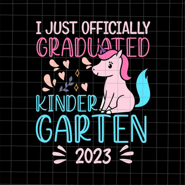 MR-2272023925-i-just-officially-graduated-kindergarten-2023-svg-last-day-of-image-1.jpg
