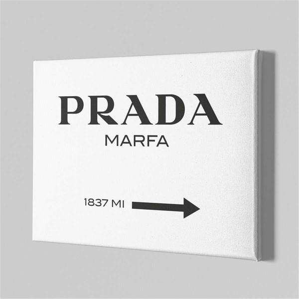 Prada Marfa Sign Wall Art