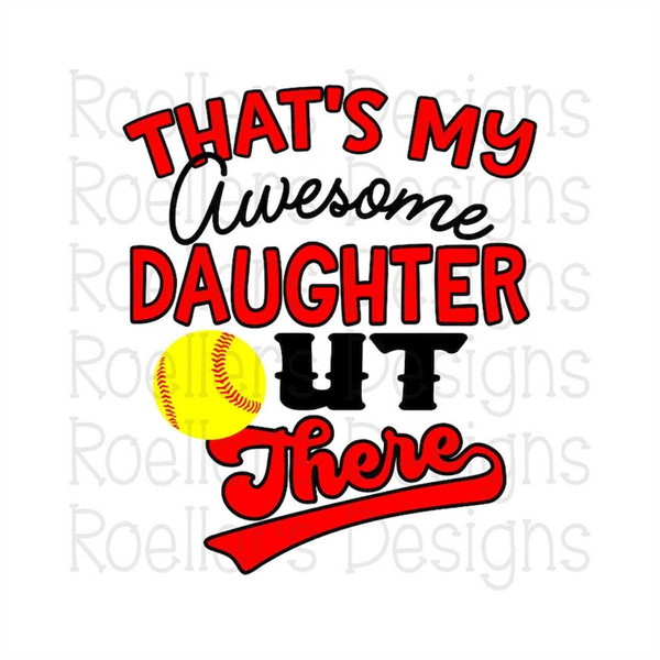 MR-227202312353-softball-svg-softball-daughter-svg-thats-my-daughter-out-image-1.jpg