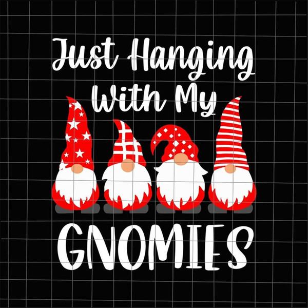 MR-2272023143231-just-hanging-with-my-gnomies-svg-christmas-gnomies-svg-image-1.jpg