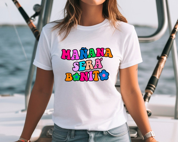 Karol G Manana Sera Bonito Tomorrow Will Be Nice Unisex T-Shirt