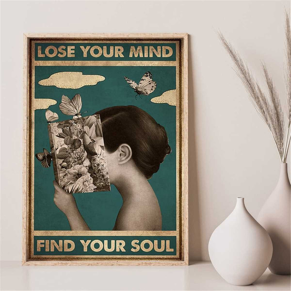 Vintage Lose your mind find your soul | Poster