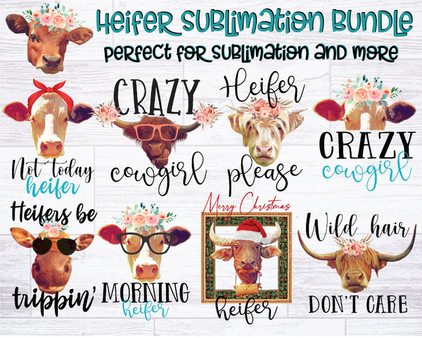 Heifer Sublimation Bundle  Southern Sublimation Quotes  Heifer PNG  Cowgirl Sublimation Bundle  Farmhouse Sublimation Designs Bundle - 1.jpg