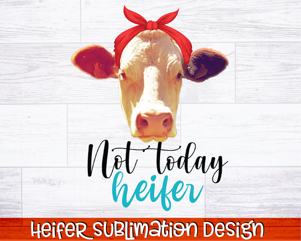Heifer Sublimation Bundle  Southern Sublimation Quotes  Heifer PNG  Cowgirl Sublimation Bundle  Farmhouse Sublimation Designs Bundle - 4.jpg