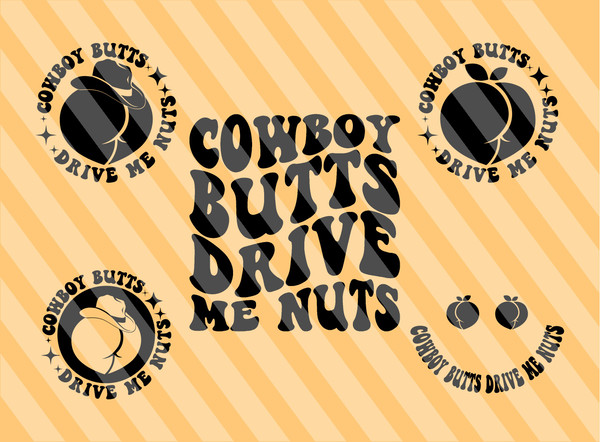 Cowboy Butts Drive Me Nuts Png Svg, Western Svg, Rodeo Svg, Cowgirl Svg, Texas Svg, Cowboy Svg, Country Svg, Southern Svg, Howdy T-Shirt Svg - 1.jpg