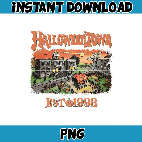 HalloweenTown Est 1998 Png, Halloweentown Png, Halloween Party Png, Pumpkin Png, Instant Download (4).jpg