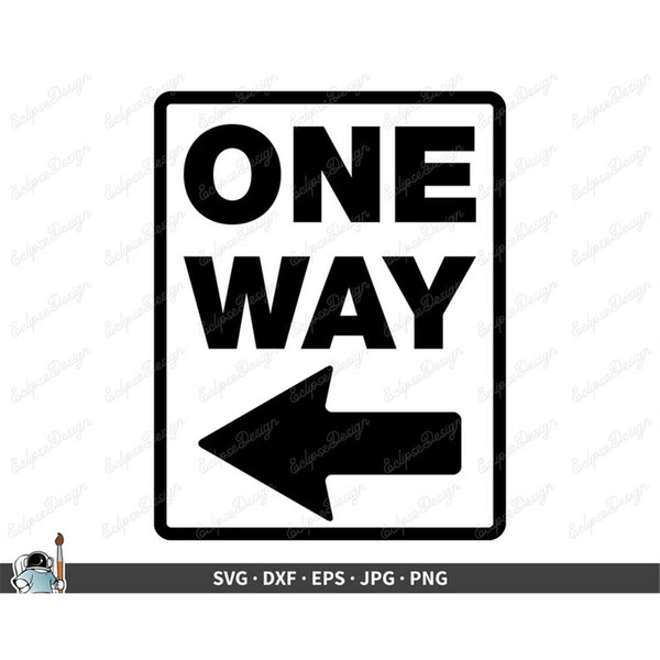 One Way Traffic Sign SVG Clip Art Cut File Silhouette dxf e - Inspire ...