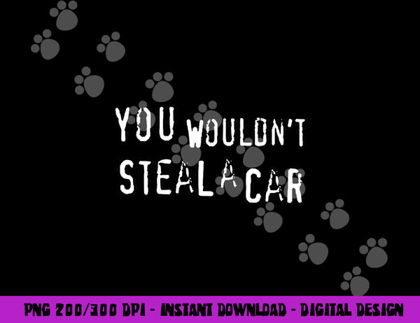 Dad Joke Movie Pirate You Wouldnt Steal A Car Pirate Costume png, sublimation copy.jpg