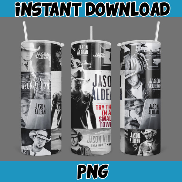 Jason Aldean Try that in a small town 20oz skinny tumbler wrap, PNG Digital Print, Sublimation, Instant download (1).jpg