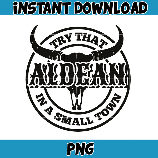 Try That In A Small Town PNG,Country Png, Southern Png, Jason Aldean Png, Girl Country Png, Country Music Png (13).jpg