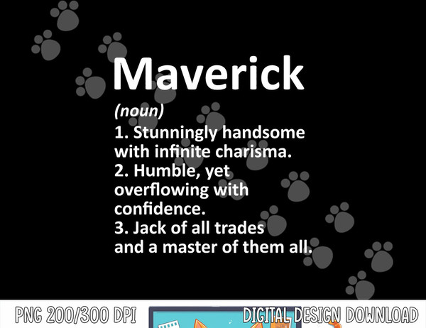 MAVERICK Definition Personalized Name Funny Birthday Gift png, sublimation copy.jpg