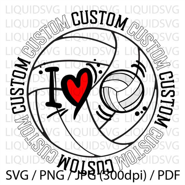 MR-277202311144-i-love-volleyball-svgcustom-volleyball-svg-custom-svg-image-1.jpg