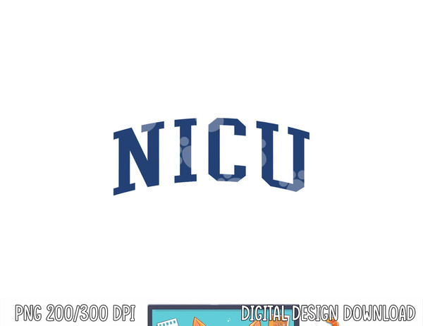 NICU Nurse Varsity Style png, sublimation copy.jpg