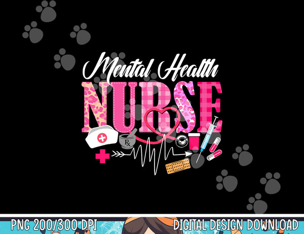 Mental Health Nurse Nursing Stethoscope for Nurses  png, sublimation copy.jpg