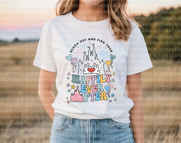 Reach Out And Find Your Happily Ever After Svg, Colorful Vacay Mode Svg, Family Vacation 2023 Svg, Family Trip Svg, Magical Kingdom Svg - 2.jpg