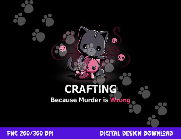 Crafting because Murder is Wrong Halloween Funny Cat png, sublimation copy.jpg