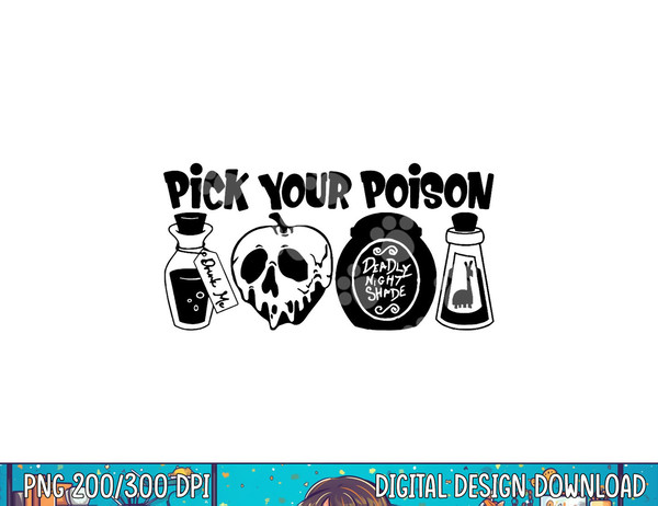 Pick Your Poison Happy Halloween Party Spooky Funny png, sublimation copy.jpg