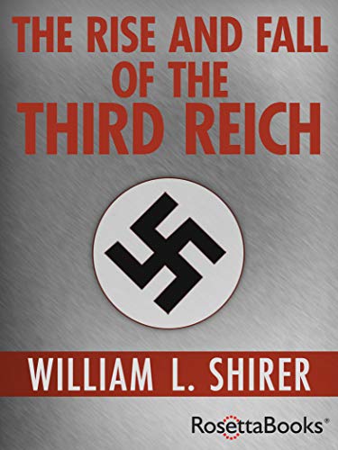 The Rise and Fall of the Third Reich by William L. Shirer.jpg