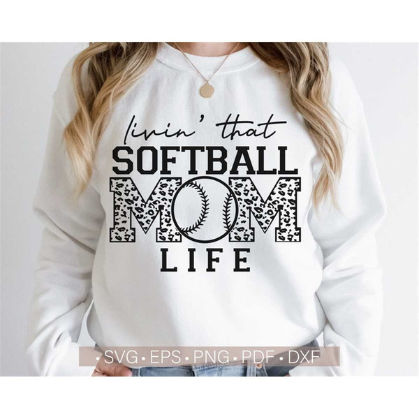 MR-28202375239-livin-that-softball-mom-life-svg-softball-mom-svg-softball-image-1.jpg