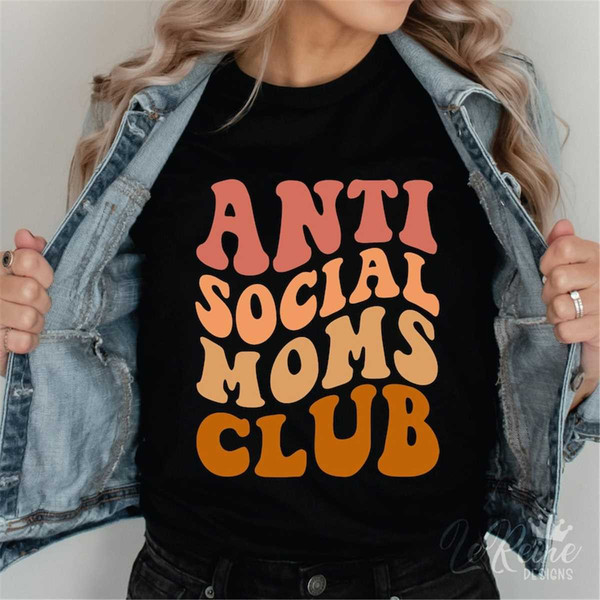 MR-282023155929-anti-social-moms-club-svg-antisocial-club-antisocial-moms-image-1.jpg