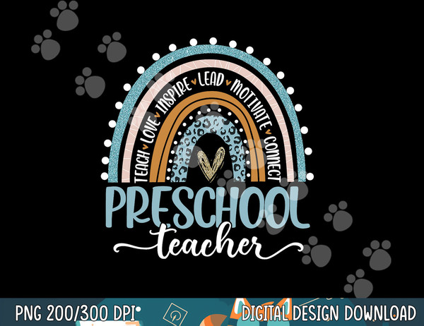 Preschool Teacher Leopard Rainbow First Day Of School  png, sublimation copy.jpg