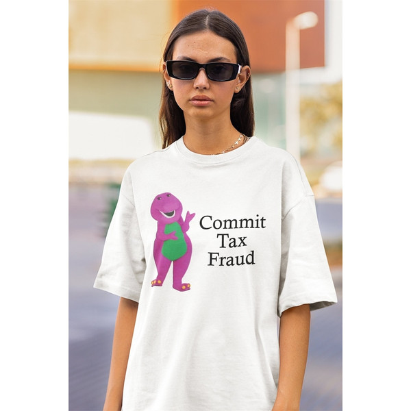 MR-282023181831-commit-tax-fraud-shirt-funny-shirtfunny-teefunny-image-1.jpg