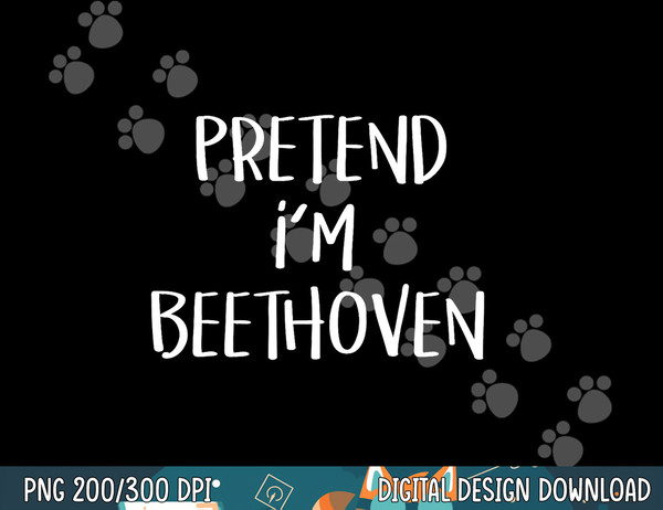 Pretend I m Beethoven Costume Funny Music Halloween Party png, sublimation copy.jpg
