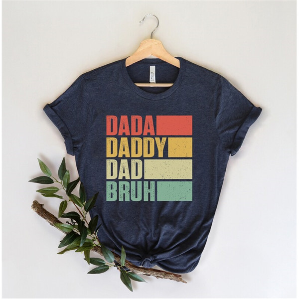 MR-282023232342-dada-daddy-dad-bruh-shirt-funny-dad-shirt-fathers-day-image-1.jpg